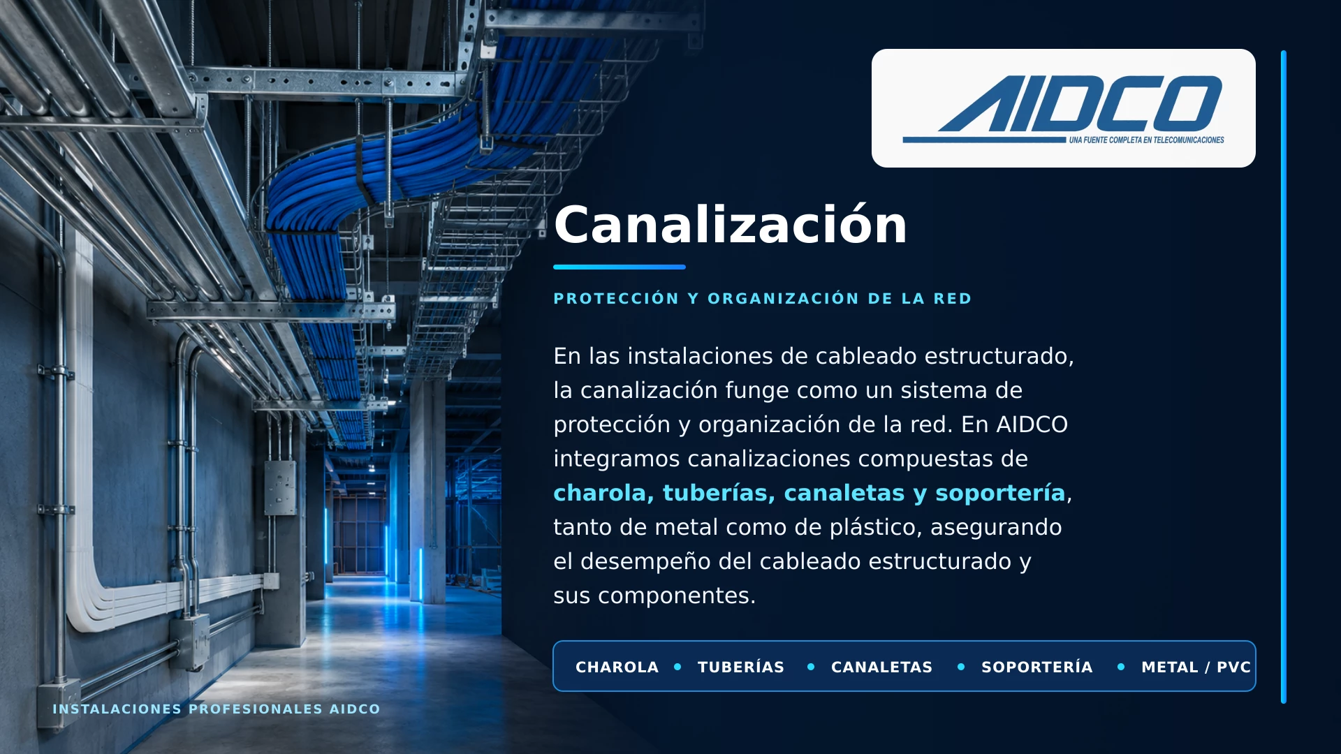 Canalizacion AIDCO
